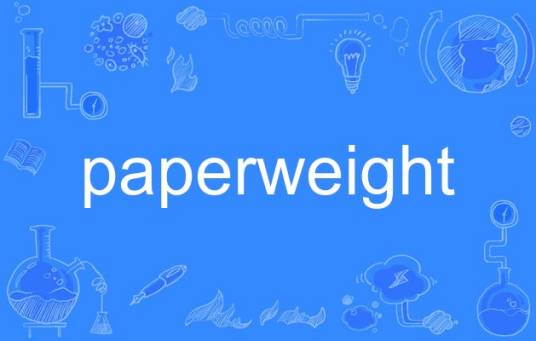 Paperweight