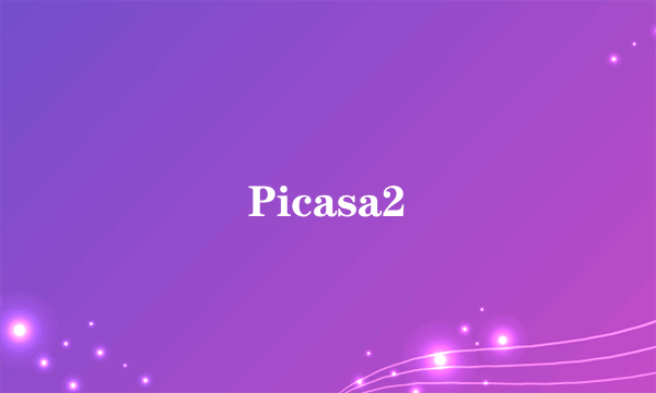 Picasa2