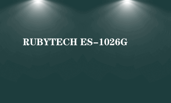 RUBYTECH ES-1026G