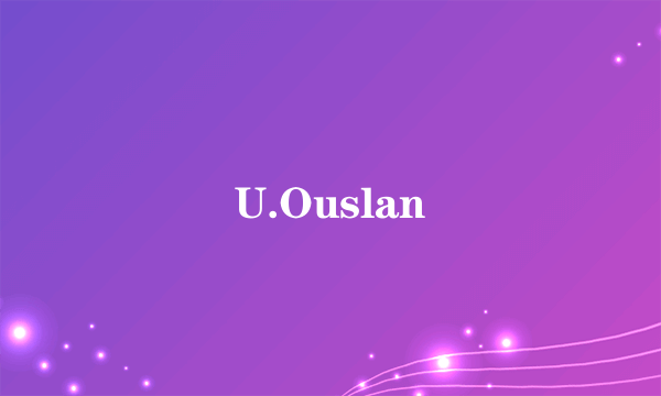 U.Ouslan
