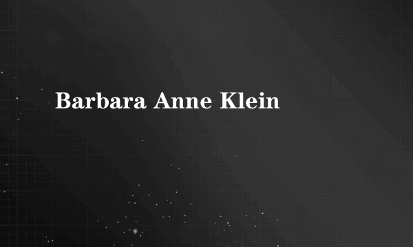 Barbara Anne Klein