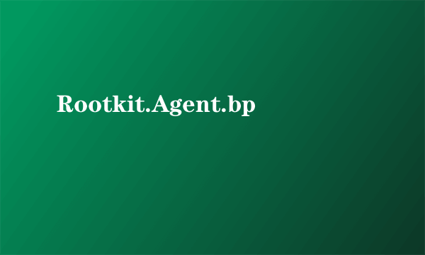 Rootkit.Agent.bp