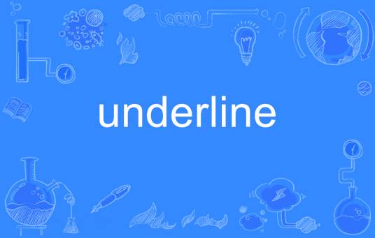 underline（英语单词）