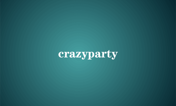crazyparty