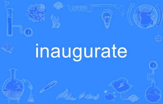 inaugurate