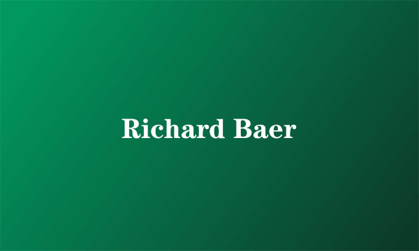 Richard Baer
