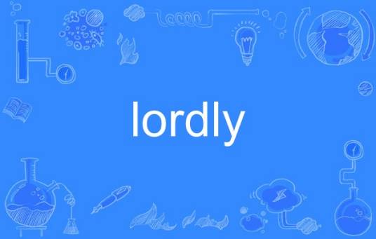 lordly