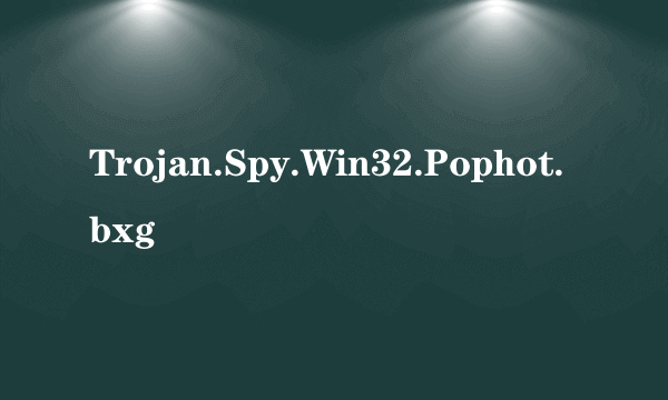 Trojan.Spy.Win32.Pophot.bxg