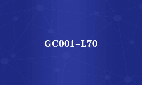 GC001-L70