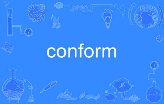 conform