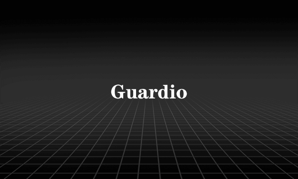 Guardio