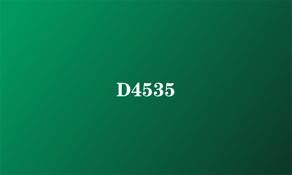 D4535