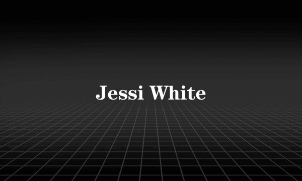 Jessi White