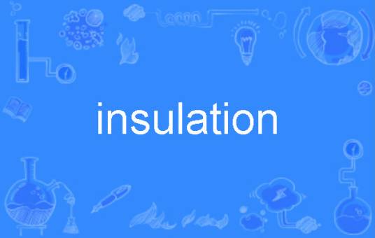 insulation