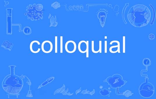 colloquial