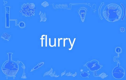 flurry