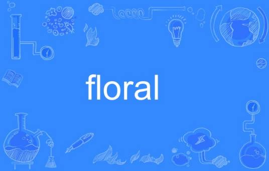 Floral