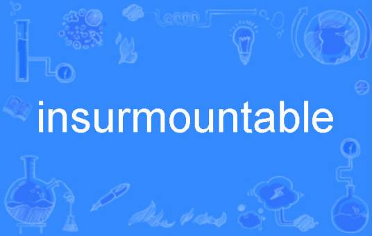 insurmountable