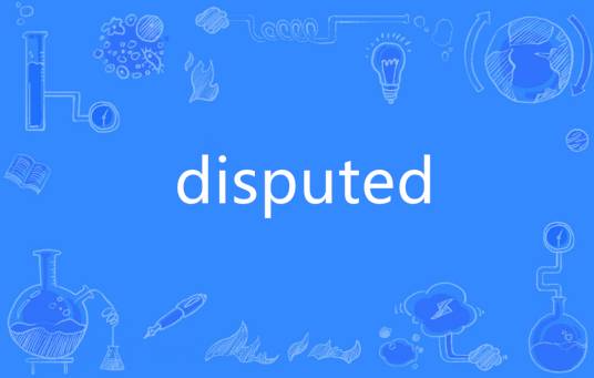 disputed