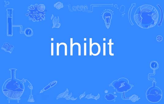 inhibit