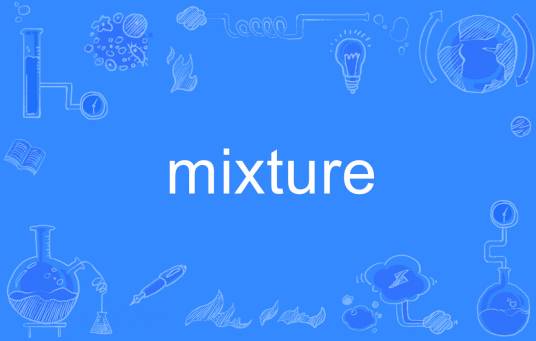 mixture