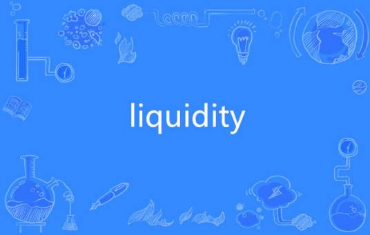 liquidity
