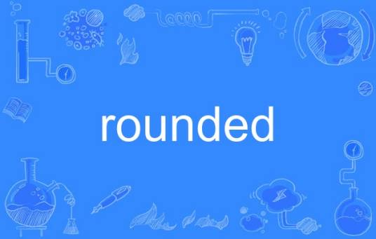 Rounded