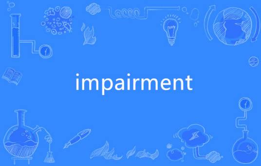 impairment
