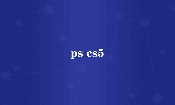 ps cs5